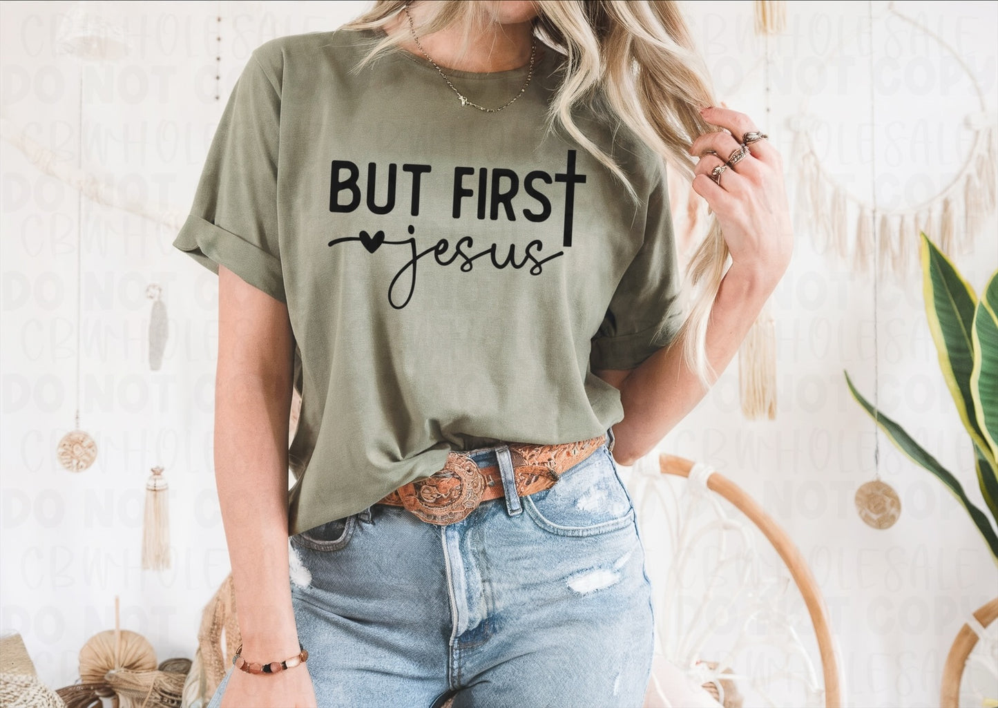 But First Jesus